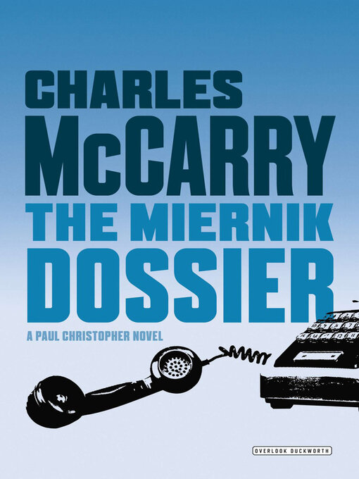 Title details for Miernik Dossier by Charles McCarry - Wait list